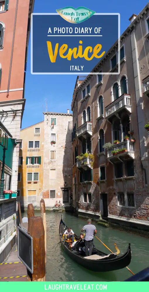 A photo diary of Venice | Laugh Travel Eat