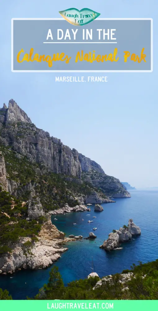A day trip to Calanques National Park, Marseille | Laugh Travel Eat