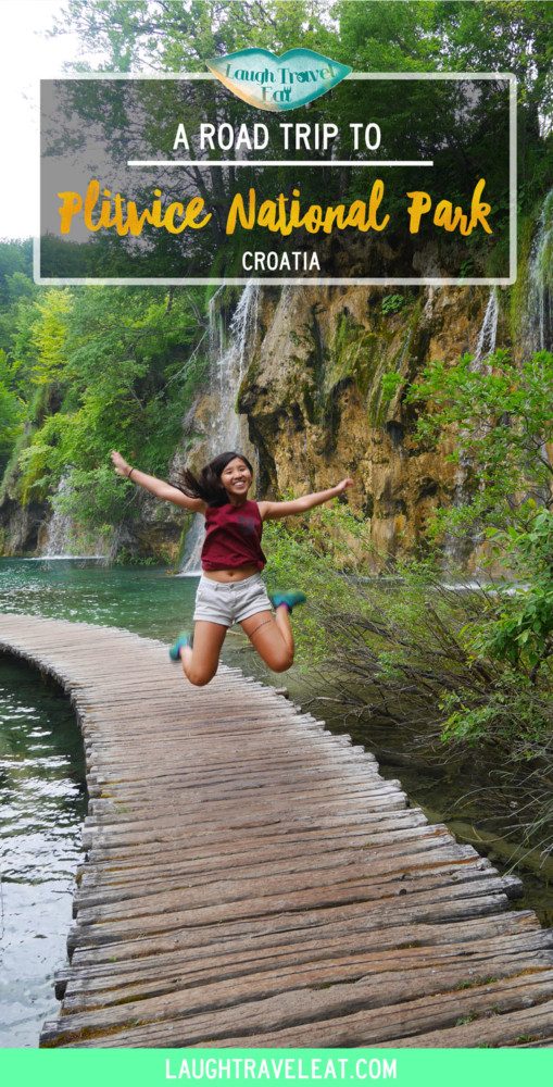 A road trip to Plitvice, Croatia | Laugh Travel Eat