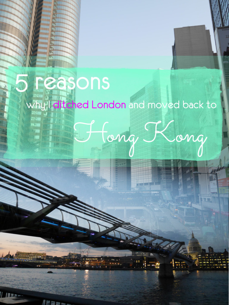 Hong Kong vs London - 5 reasons why I ditched London and moved back to Hong Kong. A lot of people I know had a clear preference, but I didn't. Ultimately - I chose Hong Kong because... well, read on!