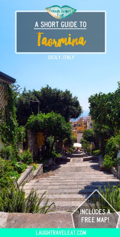 A short guide to Taormina, Sicily, Italy | Laugh Travel Eat