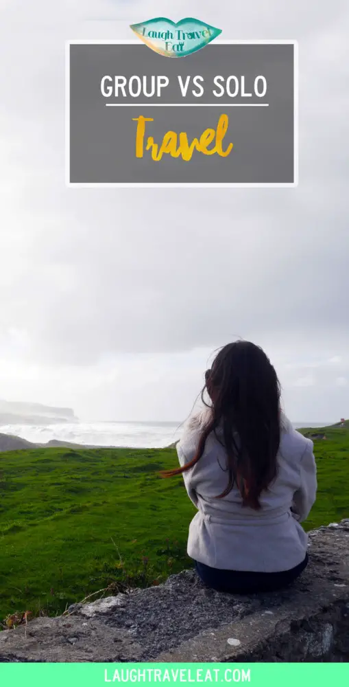 Group vs Solo travel | Laugh Travel Eat