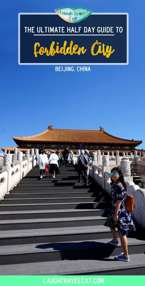 The Ultimate Half Day Guide to Forbidden city, Beijing, China | Laugh Travel Eat