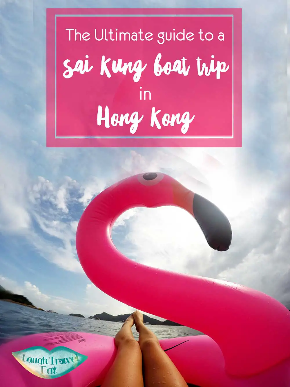 The Ultimate guide to a sai kung boat trip in Hong Kong | Laugh Travel Eat