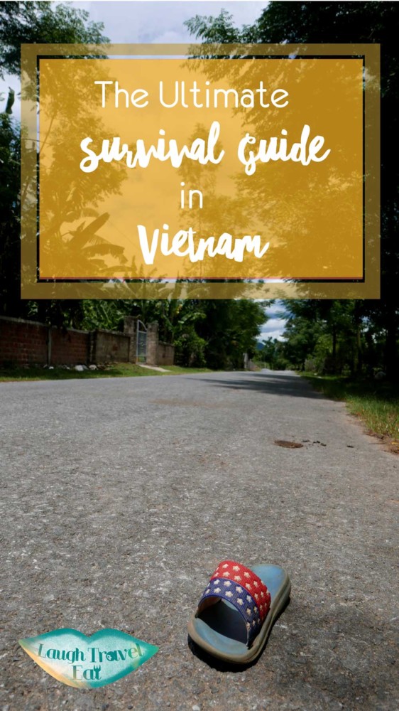 The Ultimate survival guide in Vietnam | Laugh Travel Eat