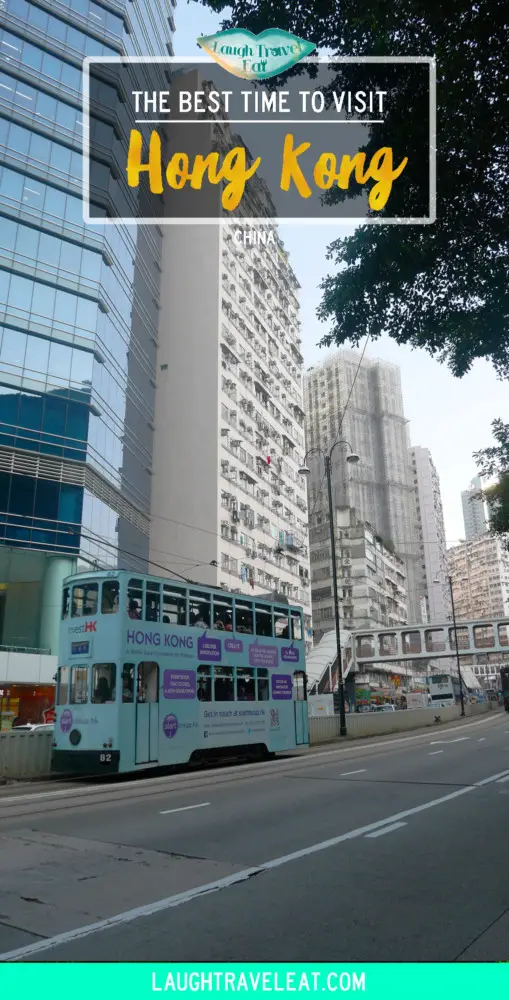 The best time to visit Hong Kong | Laugh Travel Eat