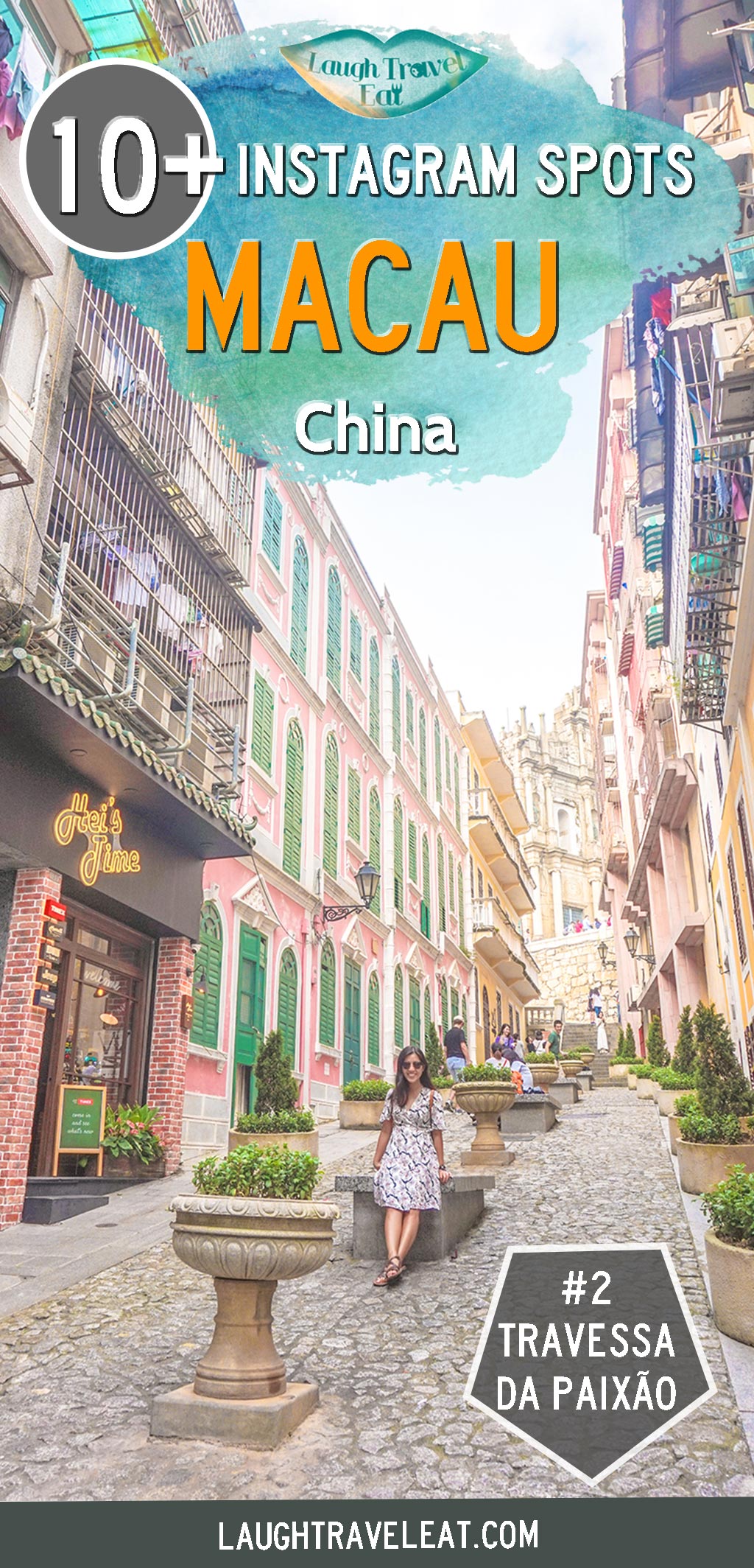 Heading to Macau? Don't miss these top 10+ Macau instagrammable spots - featuring views and Portuguese architecture