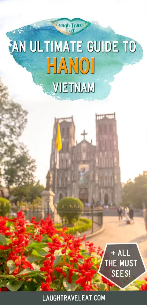 First time visiting Hanoi? Here are some places you must see if you are visiting the Vietnam capital for the first time!