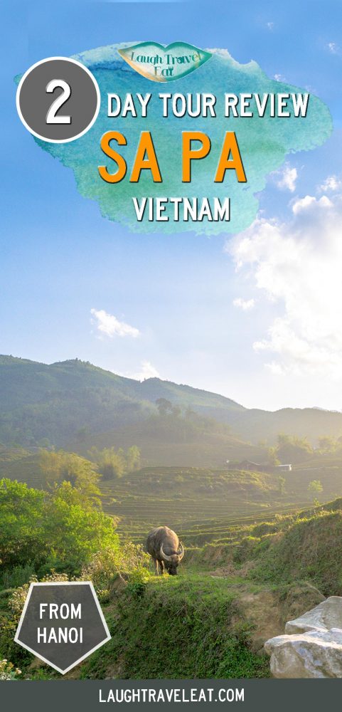 A 2 day 1 night Sapa Tour review with full itinerary break down, details on pick up and drop off in Hanoi. Here's all you need to know: #hanoi #sapa #review #vietnam