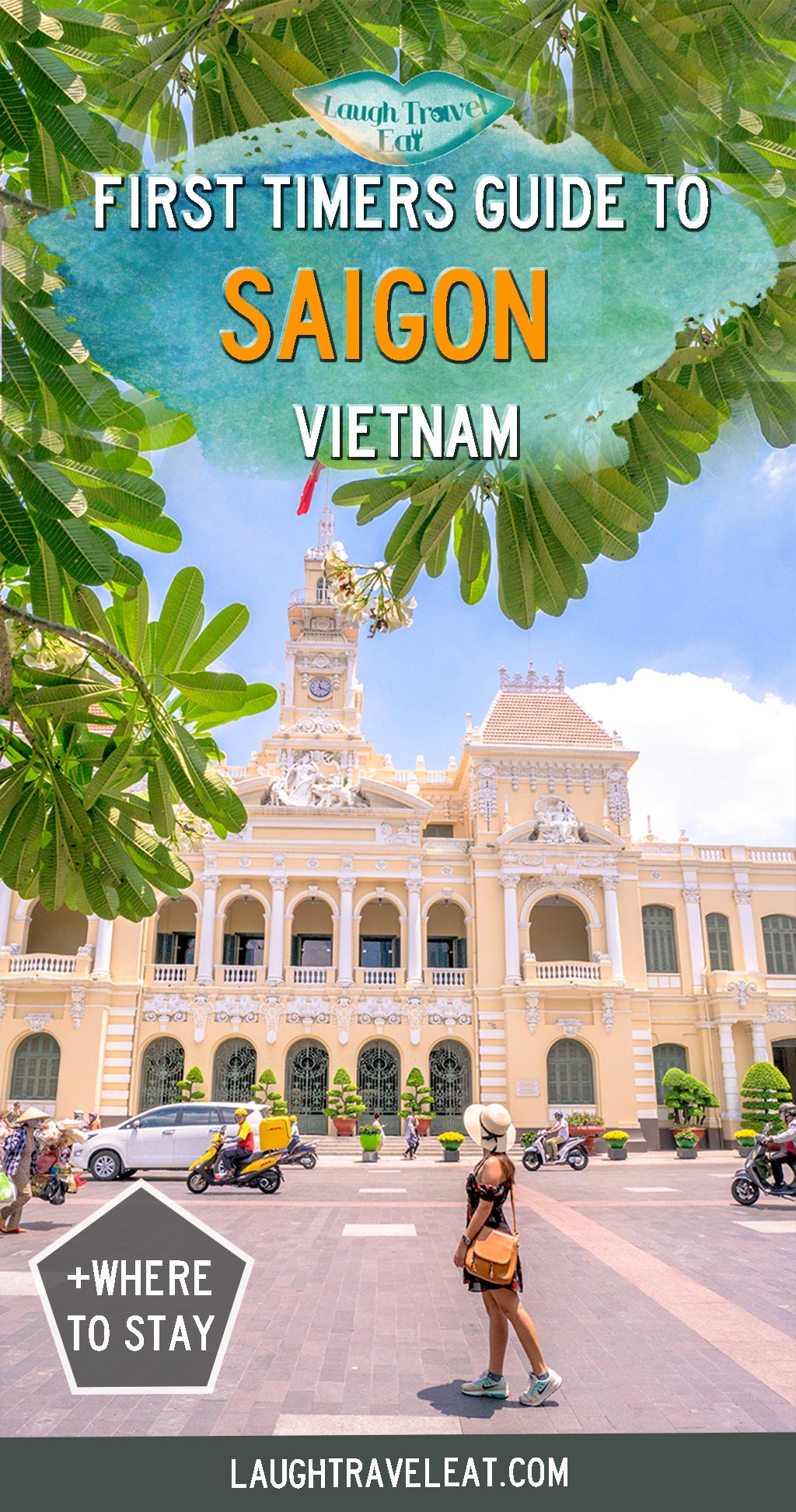 Ho Chi Minh City Vietnam: 15 Helpful Tips For First Time Travelers