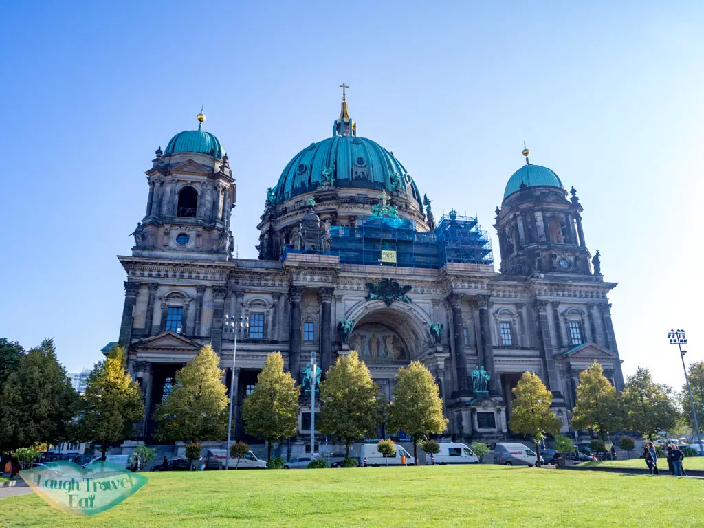berliner dom berlin germany - laugh travel eat