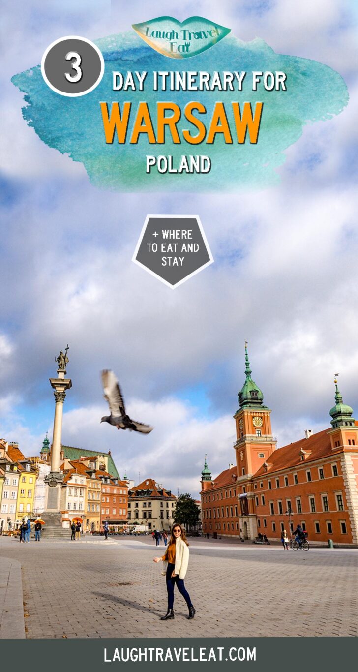 Warsaw itinerary 3 days in the Poland capital Laugh Travel Eat